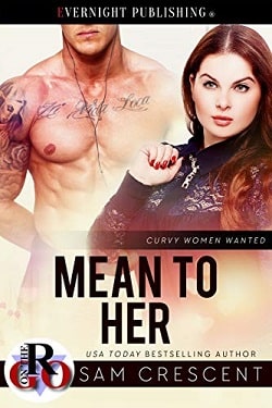 Mean to Her - Curvy Women Wanted