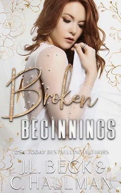Broken Beginnings (The Moretti Crime Family 3)