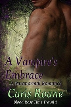 A Vampire's Embrace (Blood Rose Time Travel 2)