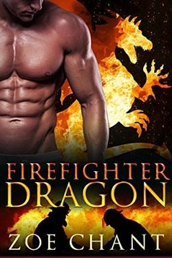 Firefighter Dragon (Fire & Rescue Shifters 1)