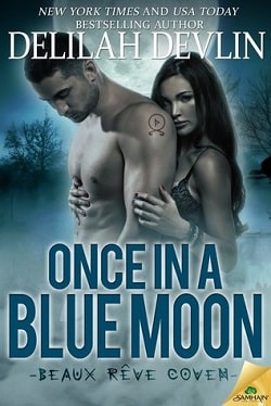 Once in a Blue Moon (Beaux Rêve Coven 1)