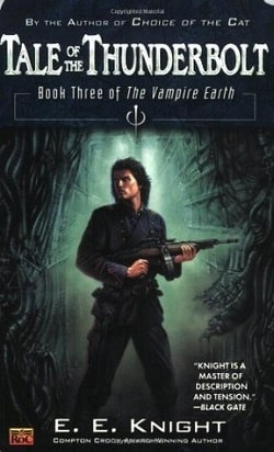 Tale of the Thunderbolt (Vampire Earth 3)