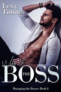 Wife to the Boss (Managing the Bosses 6)