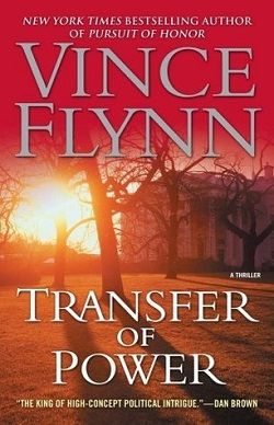 Transfer of Power (Mitch Rapp 3)