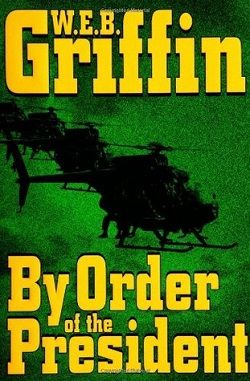 By Order of the President (Presidential Agent 1)