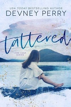 Tattered (Lark Cove 1)