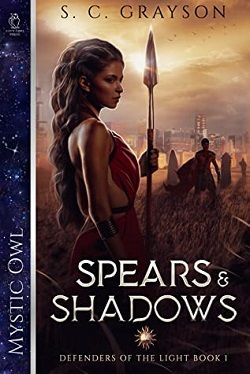 Spears and Shadows (Defenders of the Light)
