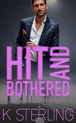 Hit And Bothered