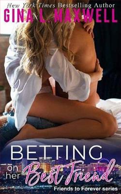 Betting on her Best Friend