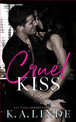 Cruel Kiss (Cruel King)