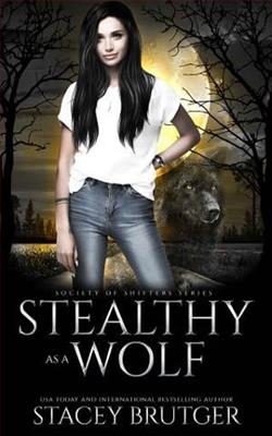 Stealthy as a Wolf