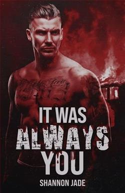 It Was Always You