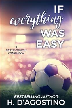If Everything Was Easy