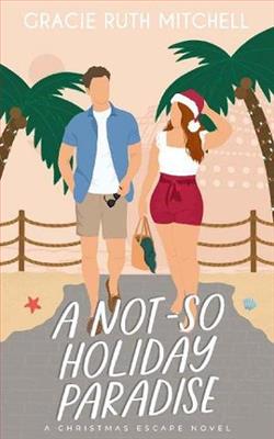 A Not-So Holiday Paradise