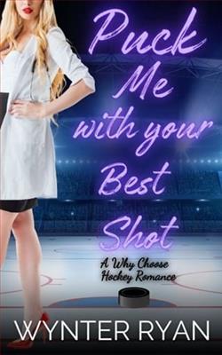 Puck Me With Your Best Shot