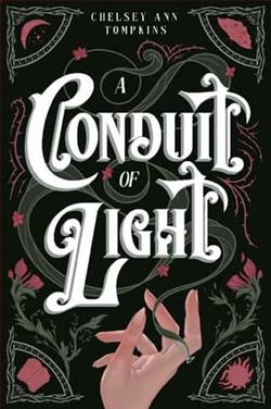 A Conduit of Light