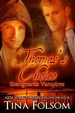 Thomas's Choice (Scanguards Vampires 8) by Tina Folsom