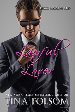 Lawful Lover (Eternal Bachelors Club 2) by Tina Folsom