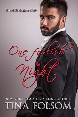 One Foolish Night (Eternal Bachelors Club 4) by Tina Folsom