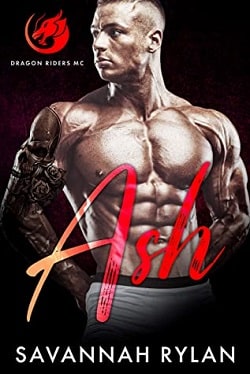 Ash (Dragon Riders MC 3) by Savannah Rylan