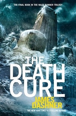 The Death Cure (The Maze Runner 3) by James Dashner