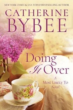 Doing It Over (Most Likely To 1) by Catherine Bybee