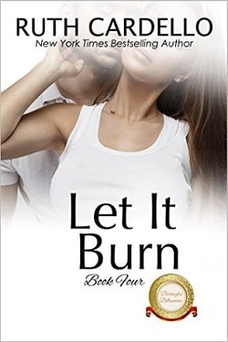Let It Burn (The Barrington Billionaires 4) by Ruth Cardello