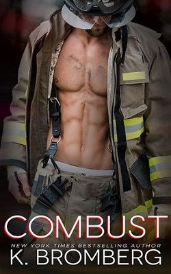 Combust (Everyday Heroes 2) by K. Bromberg