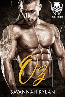 Oz (Marked Skulls MC 4) by Savannah Rylan