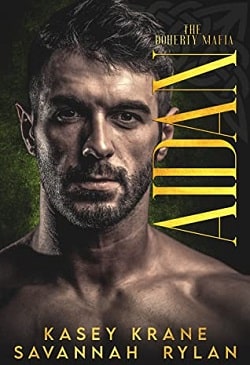 Aidan (The Doherty Mafia) by Savannah Rylan