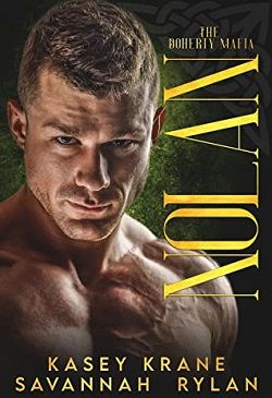 Nolan (The Doherty Mafia) by Savannah Rylan
