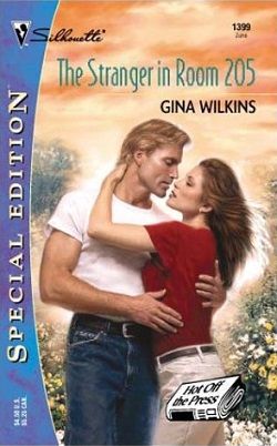 The Stranger In Room 205 (Hot off the Press! 1) by Gina Wilkins