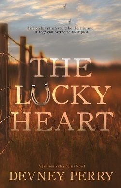 The Lucky Heart (Jamison Valley 3) by Devney Perry