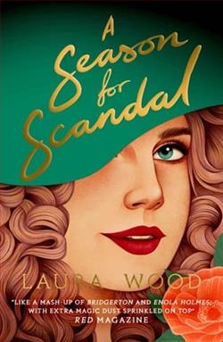 A Season for Scandal by Laura Wood