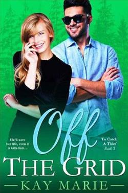 Off the Grid by Kay Marie