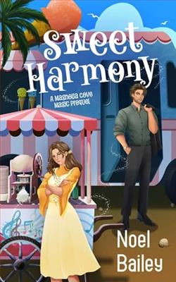 Sweet Harmony by Noel Bailey