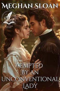 Tempted By an Unconventional Lady by Meghan Sloan