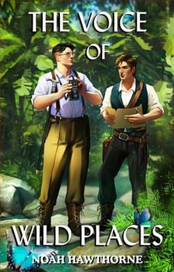 The Voice of Wild Places by Noah Hawthorne