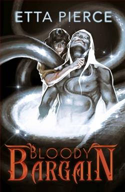 Bloody Bargain by Etta Pierce