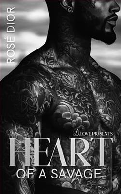 Heart of a Savage by Rosè Dior