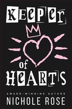 Keeper of Hearts by Nichole Rose
