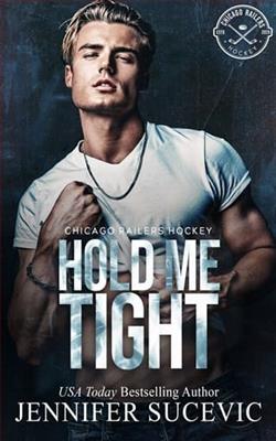 Hold Me Tight by Jennifer Sucevic
