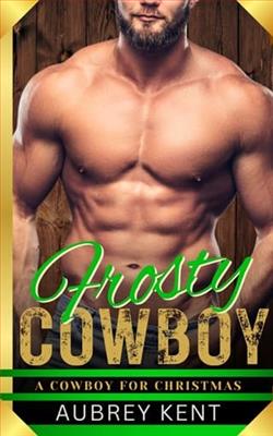 Frosty Cowboy by Aubrey Kent