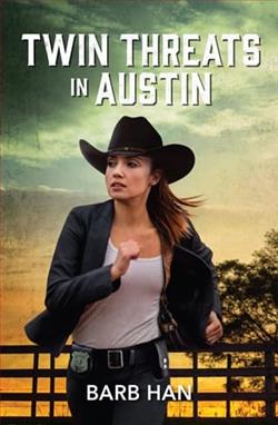 Twin Threats In Austin by Barb Han