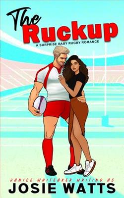 The Ruckup by Josie Watts