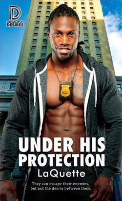 Under His Protection by LaQuette