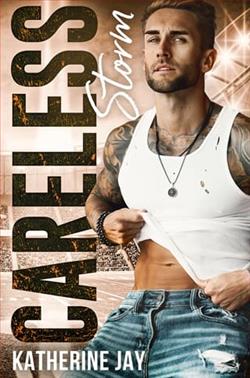 Careless Storm by Katherine Jay