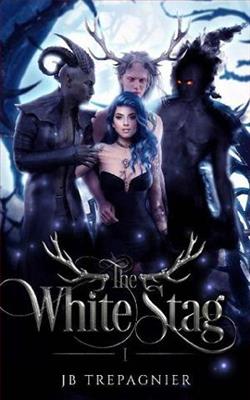 The White Stag by J.B. Trepagnier