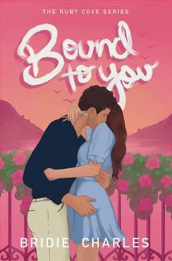 Bound to You by Bridie Charles