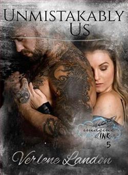 Unmistakably Us by Verlene Landon